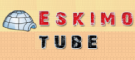eskimotube